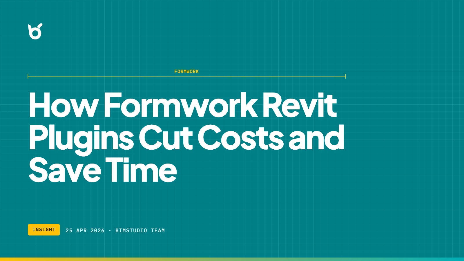 How Formwork Revit Plugins Cut Costs and Save Time