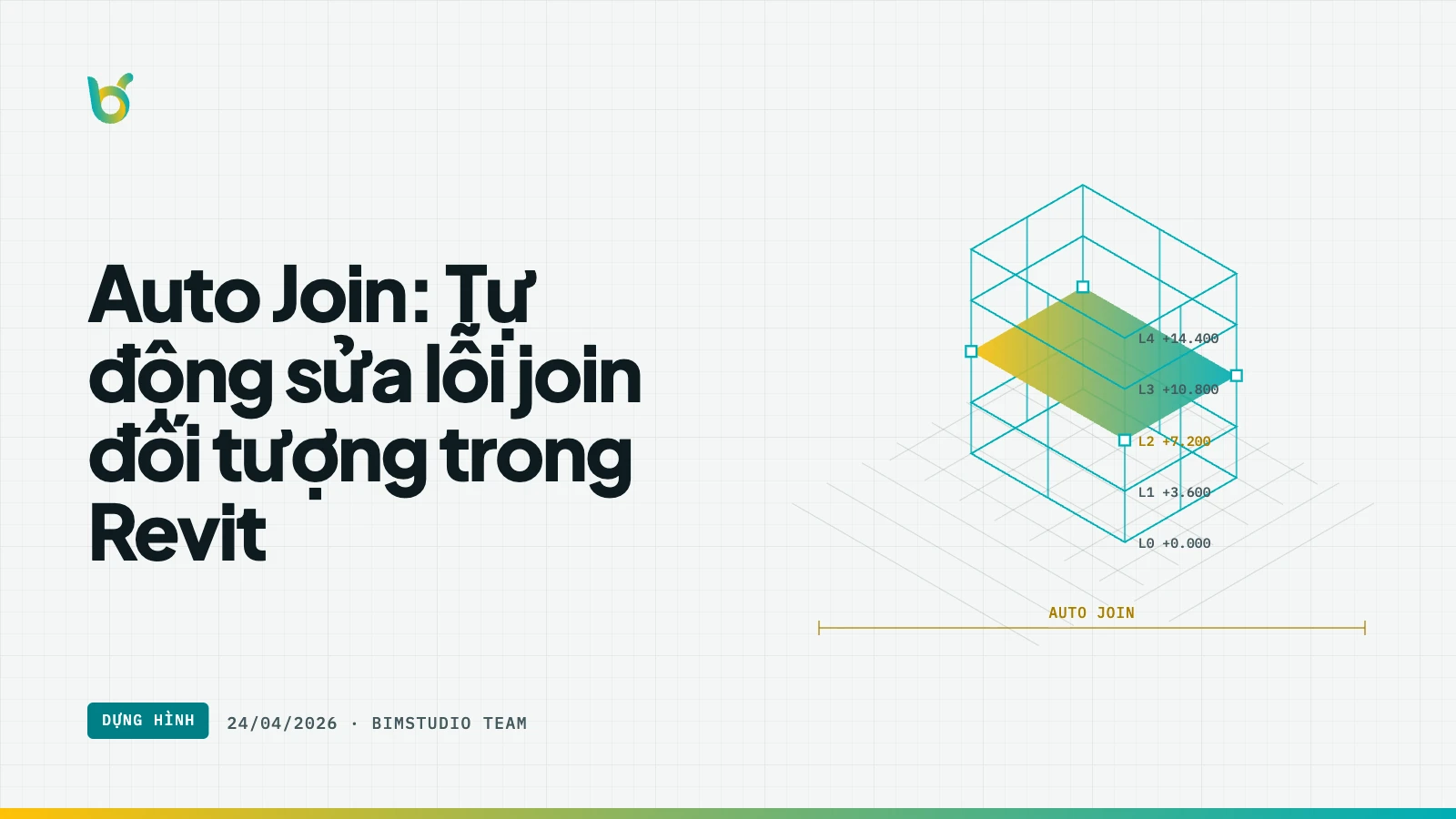 Auto Join: Tự động sửa lỗi join đối tượng trong Revit
